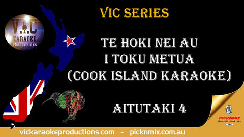 Aitutaki 4 - TE HOKI NEI AU I TOKU METUA (Cook Island Karaoke)