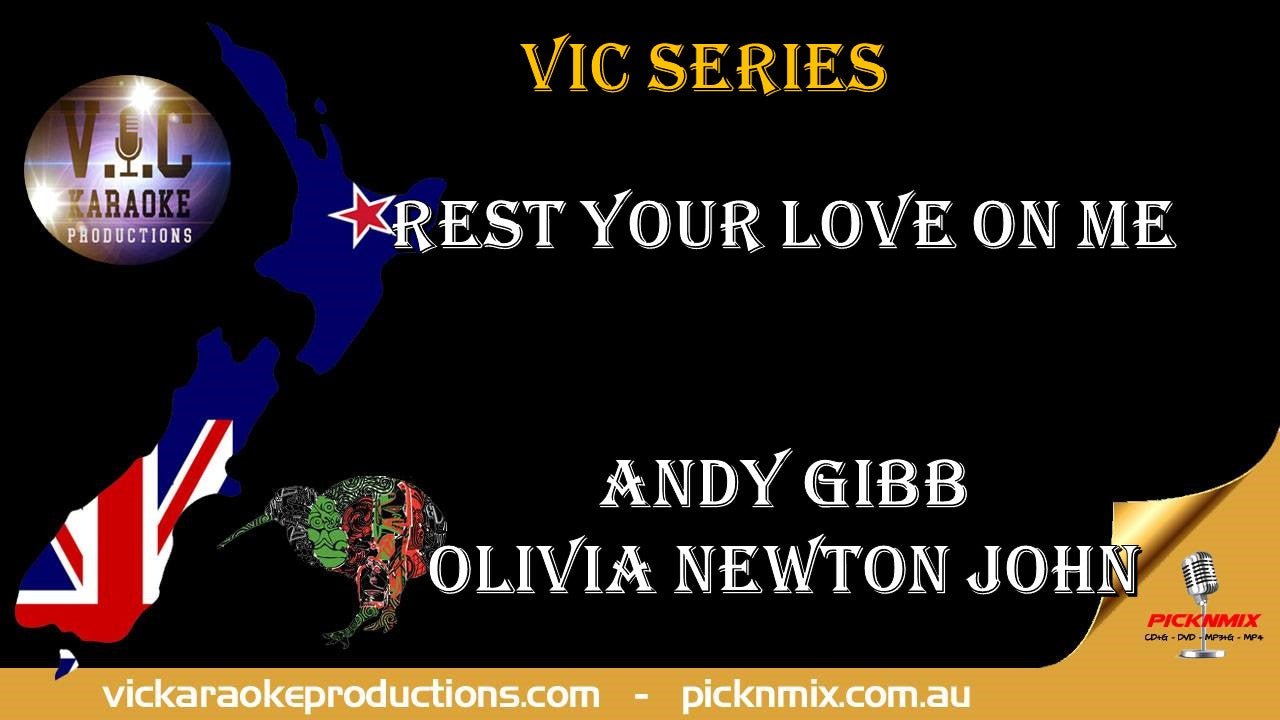 Andy Gibb & Olivia Newton John - Rest your love on me