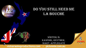 La Bouche - Do You Still Need Me