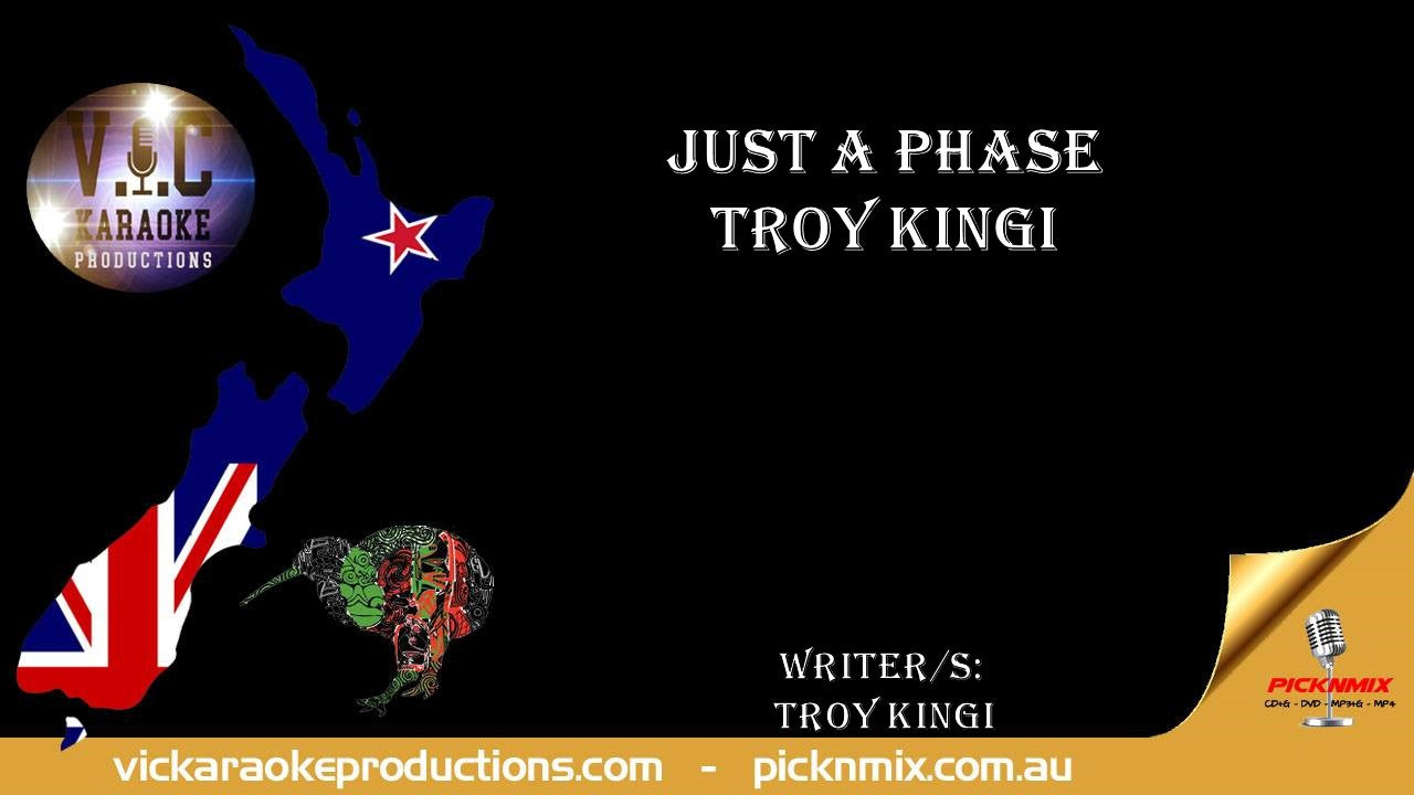 Troy Kingi - Just a Phase